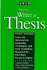 Beispielbild fr How to Write a Thesis: A Guide to the Research Paper zum Verkauf von Wonder Book