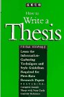 Stock image for How to Write a Thesis: A Guide to the Research Paper for sale by Wonder Book