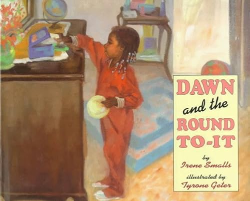 Stock image for Dawn and the Round-to-It for sale by Better World Books: West