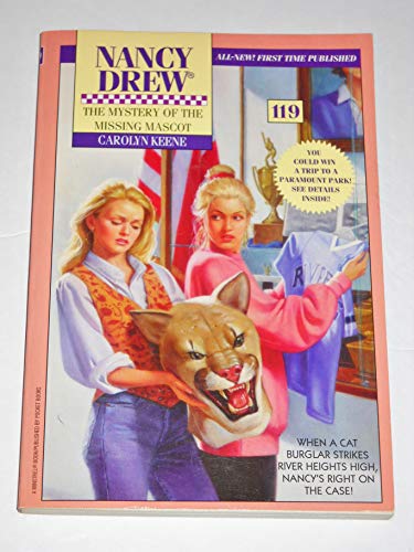

The Mystery of the Missing Mascot (nancy Drew 119)
