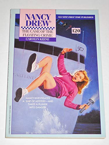 Stock image for The Case of the Floating Crime : Nancy Drew 120 for sale by Wally's Books