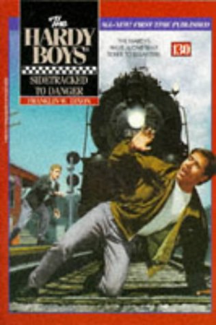 Stock image for Sidetracked to Danger (Hardy Boys #130) for sale by Front Cover Books
