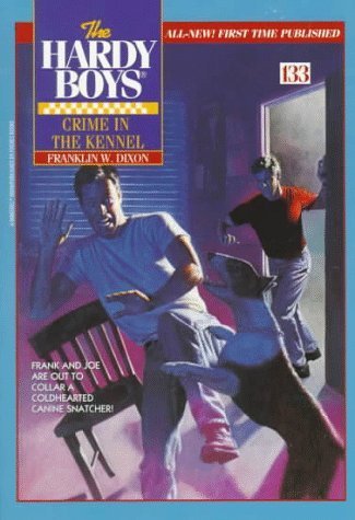 Stock image for Crime in the Kennel (The Hardy Boys #133) for sale by Ergodebooks