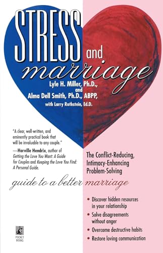 9780671872465: STRESS AND MARRIAGE:the Conflict-Reducing, Intimacy-Ehancing Problem-Solving Guide to a Better Marriage