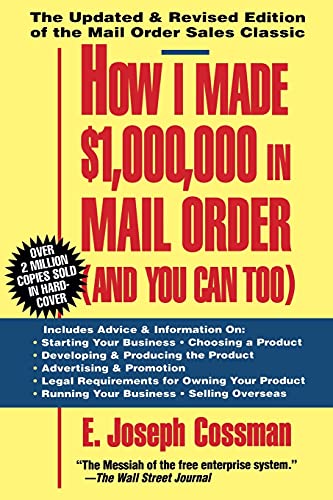 Imagen de archivo de How I Made $1,000,000 in Mail Order-and You Can Too! a la venta por SecondSale