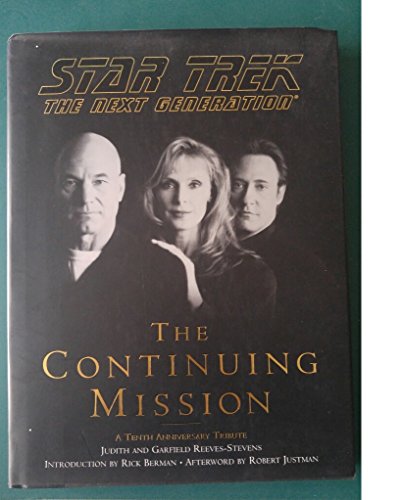 Beispielbild fr Star Trek The Next Generation: The Continuing Mission zum Verkauf von BooksRun