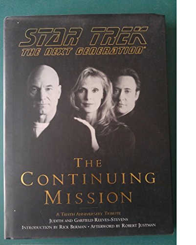 Stock image for Star Trek The Next Generation: The Continuing Mission for sale by BooksRun