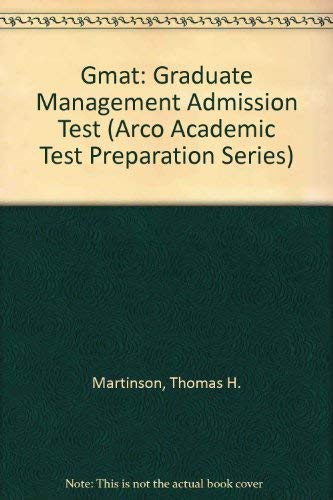 Stock image for Gmat: Graduate Management Admission Test (Arco Academic Test Preparation Series) for sale by HPB-Red