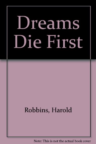 Beispielbild fr Dreams Die First zum Verkauf von ThriftBooks-Dallas