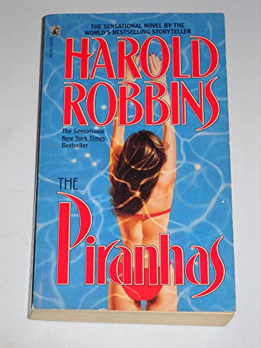 The PIRANHAS (9780671874940) by Robbins, Harold