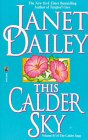 This Calder Sky - Janet Dailey