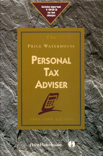 Beispielbild fr The Price Waterhouse Personal Tax Adviser 1993-1994 zum Verkauf von Wonder Book