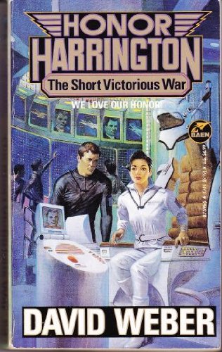 Beispielbild fr The Short Victorious War (Honor Harrington Series, Book 3) zum Verkauf von Wonder Book