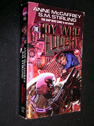 Imagen de archivo de The City Who Fought (Brainship) a la venta por Half Price Books Inc.