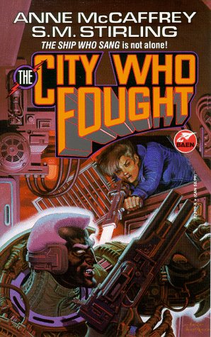 9780671875992: The City Who Fought