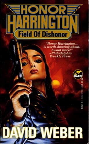 9780671876241: Field Of Dishonor