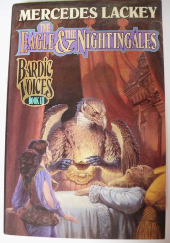 9780671876364: The Eagle and the Nightingale (Bardic Voices)