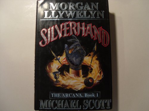 Beispielbild fr Silverhand (The Arcana, Book 1) zum Verkauf von Wonder Book