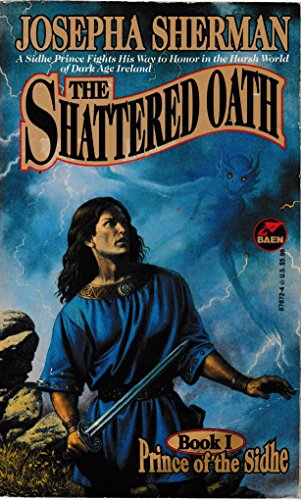 Beispielbild fr The Shattered Oath zum Verkauf von Better World Books