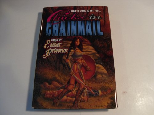 Imagen de archivo de Chicks in Chainmail a la venta por Black and Read Books, Music & Games