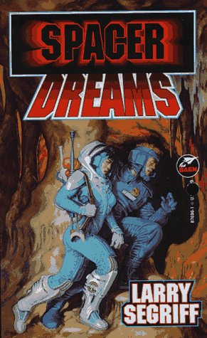 Stock image for Spacer Dreams for sale by Better World Books: West