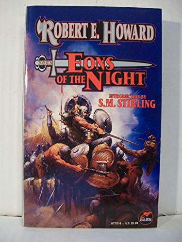 9780671877170: Eons of the Night (The Robert E. Howard Library, Volume V)