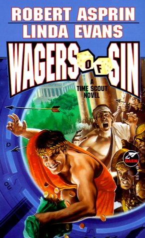 9780671877309: Wagers of Sin (A Time Scout Novel)