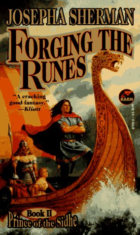 Forging the Runes - Sherman, Josepha