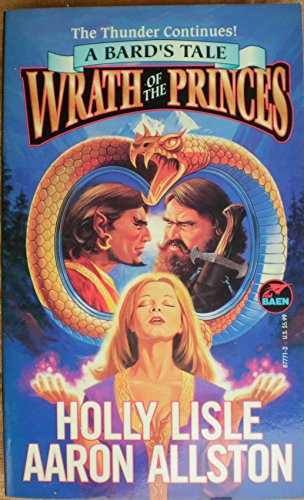 9780671877712: The Wrath of the Princes (Bard's Tale Series)