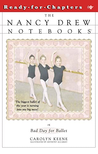 Beispielbild fr Bad Day for Ballet (Nancy Drew Notebooks #4) zum Verkauf von Gulf Coast Books