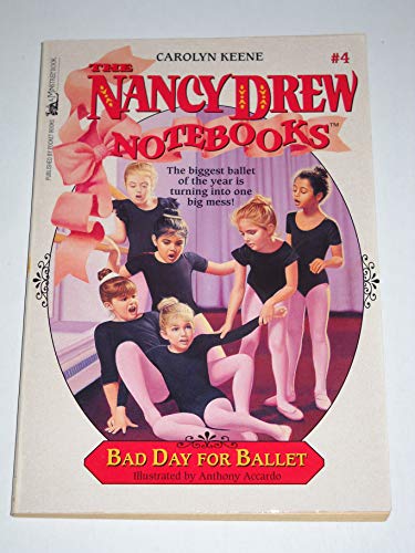 9780671879488: Bad Day for Ballet: 4 (Nancy Drew Notebooks)