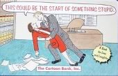 This Could Be the Start of Something Stupid: A Book for Love and Laughter (9780671879570) by The Cartoon Bank