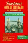 Stock image for Baedeker Great Britain and Northern Ireland/With Map (Baedeker's Travel Guides) for sale by Wonder Book