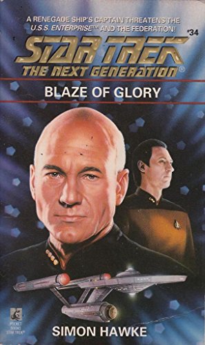 Imagen de archivo de Blaze of Glory (Star Trek The Next Generation, No 34) a la venta por Gulf Coast Books