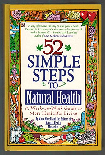 52 Simple Steps to Natural Health (9780671880613) by Mayell, Mark