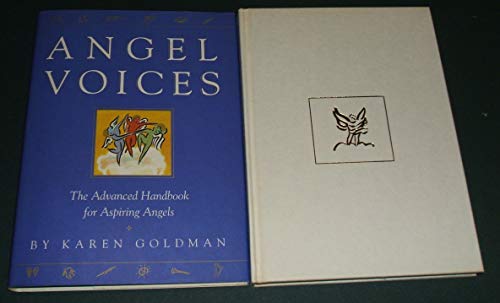 Beispielbild fr Angel Voices : The Advanced Handbook for Aspiring Angels zum Verkauf von Better World Books