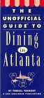 9780671881320: The Unofficial Guide to Dining in Atlanta [Lingua Inglese]