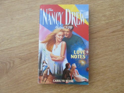 Beispielbild fr Love Notes (The Nancy Drew Files, No. 109) zum Verkauf von Lighthouse Books and Gifts
