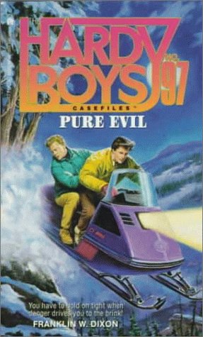 Stock image for Pure Evil (The Hardy Boys Casefiles #97) for sale by Ergodebooks