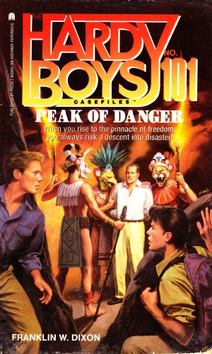 Stock image for Peak of Danger (Hardy Boys Casefiles #101) for sale by Ergodebooks