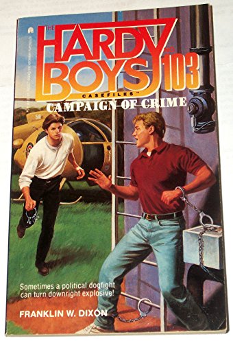 9780671882143: The Hardy Boys: Campaign of Crime (Hardy Boys Casefiles)