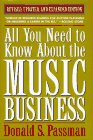 Stock image for All You Need to Know about the Music Business for sale by Better World Books
