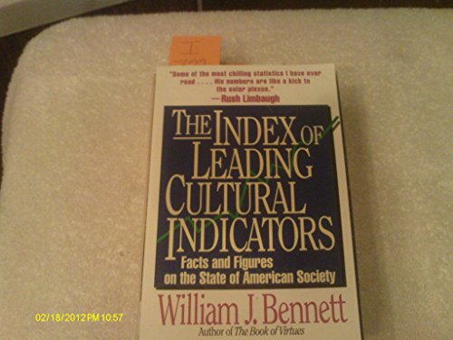 Imagen de archivo de The Index of Leading Cultural Indicators: Facts and Figures on the State of American Society a la venta por Lowry's Books