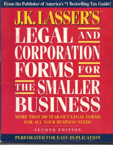 J.K. Lasser's Legal and Corporation Forms for the Smaller Business (9780671883270) by Goldstein, Arnold S.