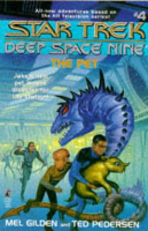 9780671883522: The Pet: No. 4 (Star Trek: Deep Space Nine - Young Adult S.)