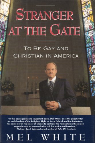 9780671884079: Stranger at the Gate: To Be Gay and Christian in America