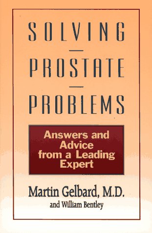 9780671884659: Solving Prostate Problems: Answers and Advice from a Leading Expert