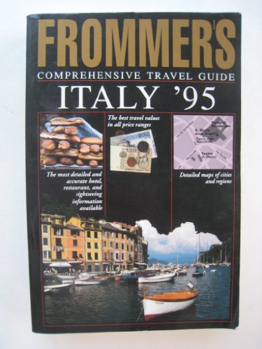 Stock image for Frommer's Comprehensive Travel Guide: Italy '95 (Frommer's Comprehensive Guides) for sale by Wonder Book