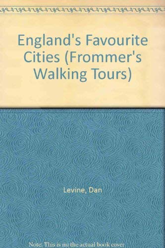 England's Favorite Cities (Frommer's Memorable Walks) (9780671886172) by Levine, Dan; Jones, Richard