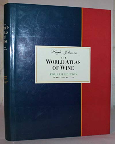 9780671886745: WORLD ATLAS OF WINE, 4TH EDITION